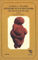 Copertina  Matriarcato e dee-madri : [miti e figure femminili delle origini]