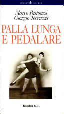 Copertina  Palla lunga e pedalare