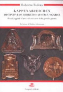 Copertina  Kappenabzeichen : distintivi da berretto austroungarici : piccoli oggetti d'arte e di racconto della Grande Guerra