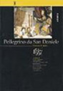 Copertina  Pellegrino da San Daniele : giornate di studio : San Daniele del Friuli, Monte di Pietà, 12/13 dicembre 1997
