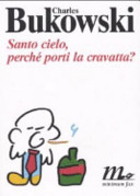 Copertina  Santo cielo, perche' porti la cravatta?