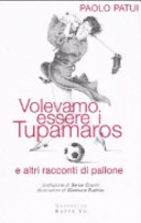 Copertina  Volevamo essere i Tupamaros