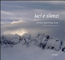 Copertina  Luci e silenzi nel Parco Naturale Regionale delle Prealpi Giulie