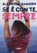 Copertina  Se è con te, sempre : [romanzo]