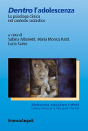 Copertina  Dentro l'adolescenza : lo psicologo clinico nel contesto scolastico