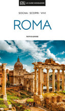 Copertina  Roma : sogna, scopri, vivi