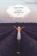Copertina  L'età segreta : [romanzo]