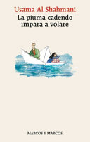 Copertina  La piuma cadendo impara a volare