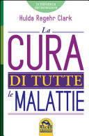 Copertina  La cura di tutte le malattie