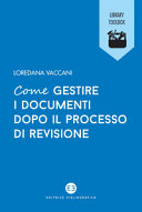 Copertina  Come gestire i documenti dopo il processo di revisione
