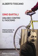 Copertina  Gino Bartali : una bici contro il fascismo