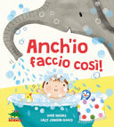 Copertina  Anch'io faccio così!