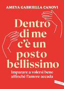 Copertina  Dentro di me c'è un posto bellissimo