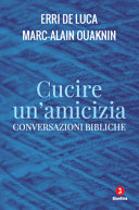 Copertina  Cucire un'amicizia : conversazioni bibliche