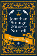 Copertina  Jonathan Strange & il signor Norrell