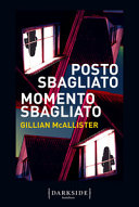 Copertina  Posto sbagliato, momento sbagliato