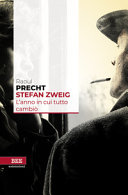 Copertina  Stefan Zweig : l'anno in cui tutto cambiò